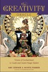 Creativity Oracle: Visions of Enchantment to Guide and Inspire Magic Makers -  - 9780764358999