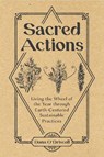 Sacred Actions - Dana O'Driscoll - 9780764361531