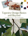 Tapestry Design Basics and Beyond - Tommye McClure Scanlin - 9780764361562