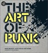 The Art of Punk - Russ Bestley ; Alex Ogg ; Zoe Howe - 9780764364884