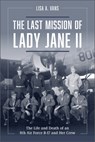 The Last Mission of Lady Jane II - Lisa A. Vans - 9780764365362