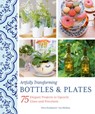 Artfully Transforming Bottles & Plates - Petra Knoblauch ; Ina Mielkau - 9780764366192