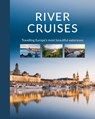 River Cruises - Katinka Holupirek - 9780764366680