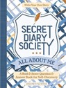Secret Diary Society All About Me (Locked Edition): A Bold & Brave Question & Answer Book for Self-Discovery - Write Your Own Story - BOOKS,  Better Day ; Staunton, Joseph - 9780764367168
