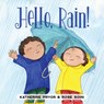 Hello, Rain! - Katherine Pryor - 9780764367755