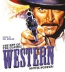 The Art of the Classic Western Movie Poster - Ed Hulse - 9780764367960
