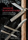 Japanese Blacksmithing - Rudolf Dick - 9780764368516