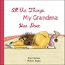 All the Things My Grandma Has Done - Noé Carlain ; Ronan Badel - 9780764369179