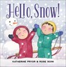 Hello, Snow! - Katherine Pryor - 9780764369957