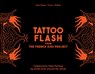 Tattoo Flash from the French Kiss Project - John Stone ; Tiwan ; El Bent - 9780764370359