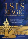 Isis Magic: 25th Anniversary Edition - M. Isidora Forrest - 9780764370908