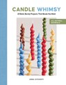 Candle Whimsy - Anna Dykhoff - 9780764371370