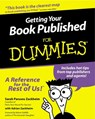 Getting Your Book Published For Dummies - Sarah Parsons Zackheim ; Adrian Zackheim - 9780764552571