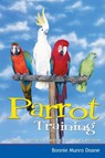 Parrot Training - Bonnie Munro Doane - 9780764563270
