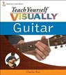 Teach Yourself VISUALLYTM Guitar - KIM,  Charles - 9780764596421
