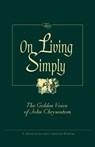 On Living Simply - Robert Van De Weyer - 9780764800566