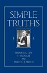 Simple Truths - SHEEN,  Fulton J. - 9780764801693