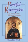 Plentiful Redemption: An Introduction to - Dennis Billy - 9780764807206