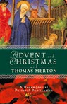 Advent and Christmas with Thomas Merton - Redemptorist Pastoral Publication - 9780764808432