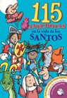115 Anecdotas En La Vida de Los Santos - Bernadette McCarver Snyder - 9780764810480
