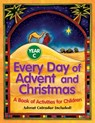 Every Day of Advent and Christmas, Year C: A Book of Activities for Children - John Mudd - 9780764815416
