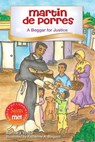 Martin de Porres: A Beggar for Justice - Barbara Yoffie - 9780764823299