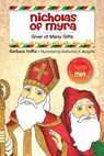 Nicholas of Myra: Giver of Many Gifts - Barbara Yoffie - 9780764823312