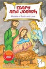 Mary and Joseph: Models of Faith and Love - Barbara Yoffie - 9780764823350