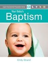 YOUR BABYS BAPTISM - Emily Strand - 9780764825385