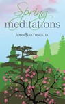 Spring Meditations - Father John Bartunek - 9780764825613