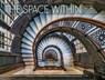 SPACE W/IN - Patrick F. Cannon - 9780764972058