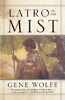 Latro in the Mist - Gene Wolfe - 9780765302946