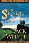 The Skystone - Jack Whyte - 9780765303721