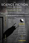 The Science Fiction Hall of Fame, 1929-1964 - Robert Silverberg - 9780765305374