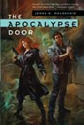The Apocalypse Door - James D. Macdonald - 9780765306081
