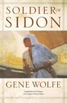 Soldier of Sidon - Gene Wolfe - 9780765316707