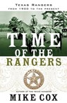 Time of the Rangers - Mike Cox - 9780765325259