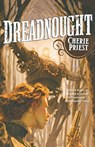 Dreadnought - Cherie Priest - 9780765325785