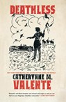 Deathless - Catherynne M. Valente - 9780765326317