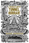 A Transatlantic Tunnel, Hurrah! - Harry Harrison - 9780765327864