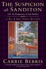 The Suspicion at Sanditon (Or, the Disappearance of Lady Denham) - BEBRIS,  Carrie - 9780765327994