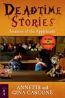 INVASION OF THE APPLEHEADS - Annette Cascone - 9780765330741