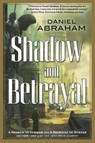 Shadow and Betrayal - Daniel Abraham - 9780765331649