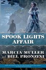 THE SPOOK LIGHTS AFFAIR - Marcia Muller - 9780765331786