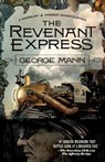 The Revenant Express - George Mann - 9780765334114