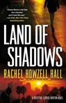 Land of Shadows - Rachel Howzell Hall - 9780765336378