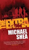 The Extra - SHEA,  Michael - 9780765363947