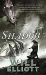 Shadow - ELLIOTT,  Will - 9780765368584