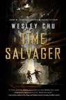 Time Salvager - Wesley Chu - 9780765377197