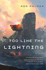 Too Like the Lightning - Ada Palmer - 9780765378019